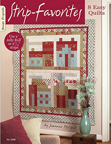 Strip Favorites 8 Easy Quilts [Paperback]