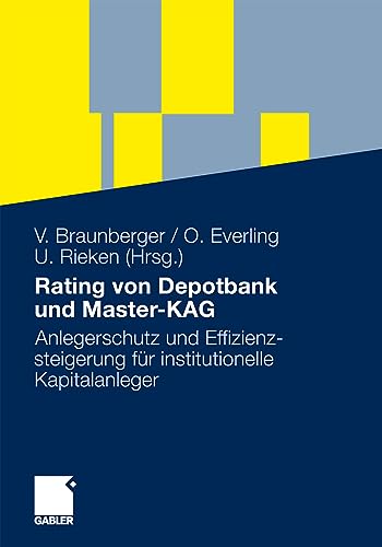 Rating von Depotbank und Master-KAG Anlegerschutz und Effizienzsteigerung fr i [Paperback]