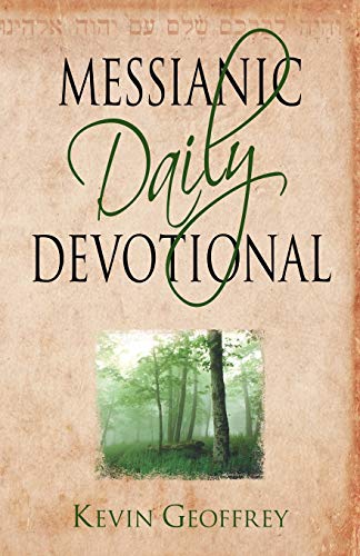 Messianic Daily Devotional Messianic Jewish Devotionals For A Deeper Walk With  [Paperback]