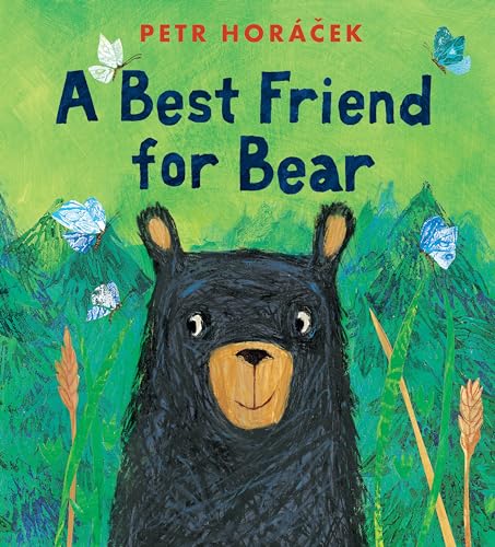A Best Friend for Bear [Hardcover]