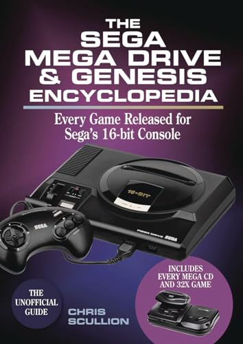 The Sega Mega Drive &amp Genesis Encyclopedia Every Game Released for the Mega [Paperback]