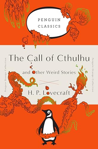 The Call of Cthulhu and Other Weird Stories (Penguin Orange Collection) [Paperback]