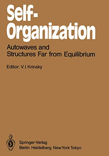 Self-Organization Autowaves and Structures Far from Equilibrium [Paperback]