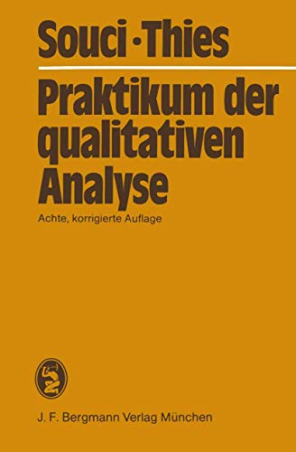 Praktikum der qualitativen Analyse [Paperback]
