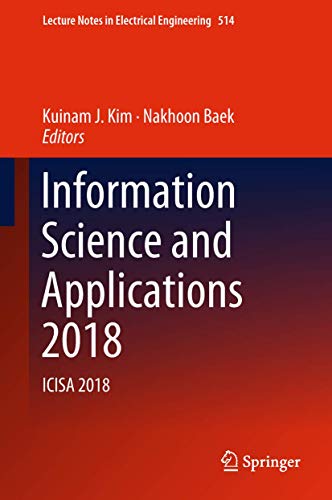 Information Science and Applications 2018 ICISA 2018 [Hardcover]