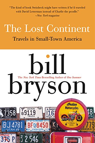 The Lost Continent Travels in Small Town America [Paperback]