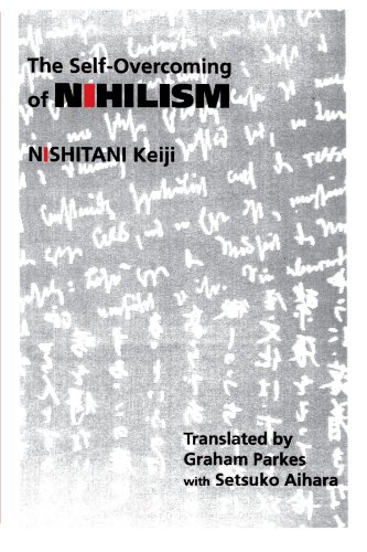 The Self-Overcoming Of Nihilism (suny Series In Modern Japanese Philosophy) [Paperback]