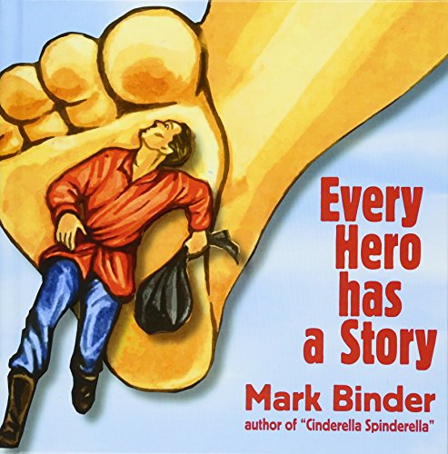 Every Hero Has A Story [Hardcover]