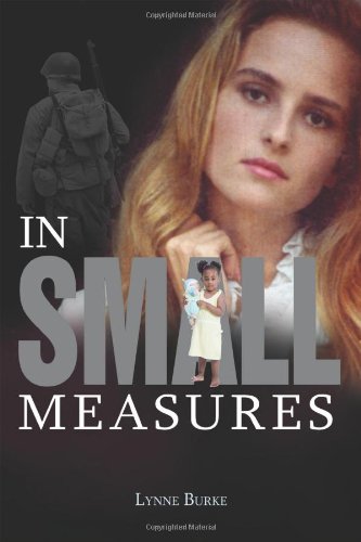 In Small Measures [Paperback]