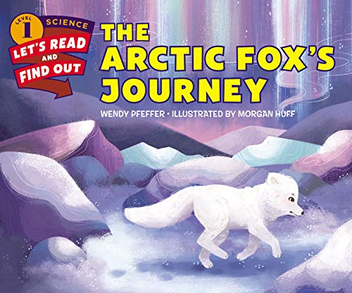 The Arctic Foxs Journey [Paperback]