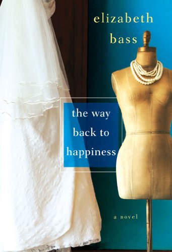 The Way Back to Happiness [Paperback]