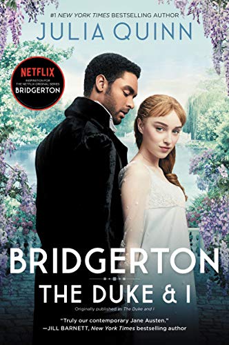 Bridgerton [TV Tie-in] The Duke and I [Paperback]