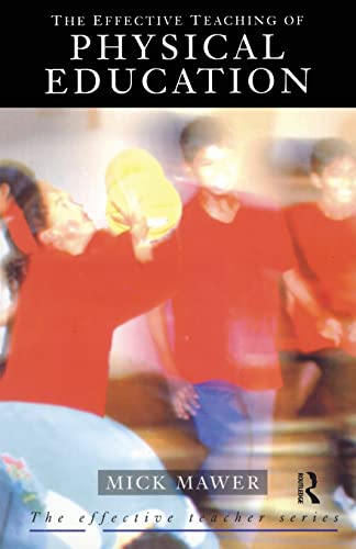 Effective Teaching of Physical Education [Paperback]