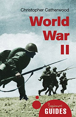 World War II A Beginner&39s Guide [Paperback]