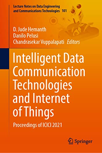 Intelligent Data Communication Technologies and Internet of Things Proceedings  [Hardcover]