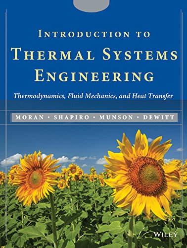 Introduction to Thermal Systems Engineering Thermodynamics, Fluid Mechanics, an [Hardcover]