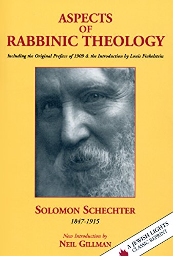 Aspects of Rabbinic Theology Including the Original Preface of 1909 & the I [Hardcover]