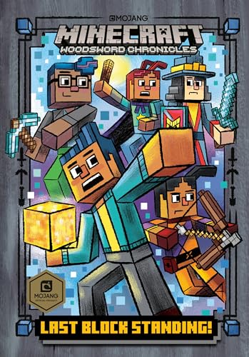 Last Block Standing (Minecraft Woodsword Chronicles 6) [Hardcover]