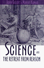 Science and the Retreat from Reason [Paperback]
