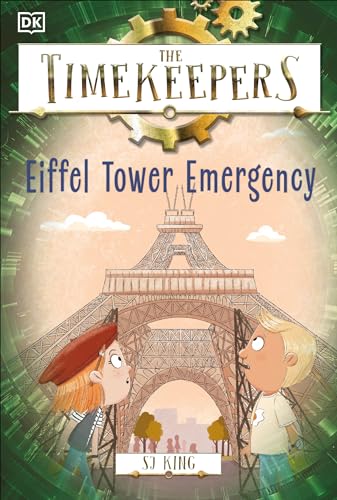 The Timekeepers Eiffel Tower Emergency [Paperback]