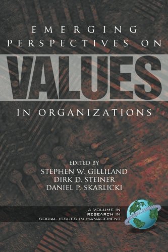 Emerging Perspectives on Values in Organizations [Paperback]