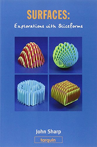 Surfaces Explorations With Sliceforms [Paperback]