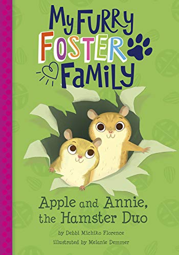 Apple and Annie, the Hamster Duo [Paperback]