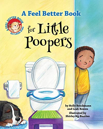 Feel Better Bk For Little Poopers        [CLOTH               ]