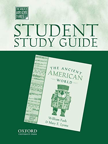 Student Study Guide to The Ancient American World [Paperback]