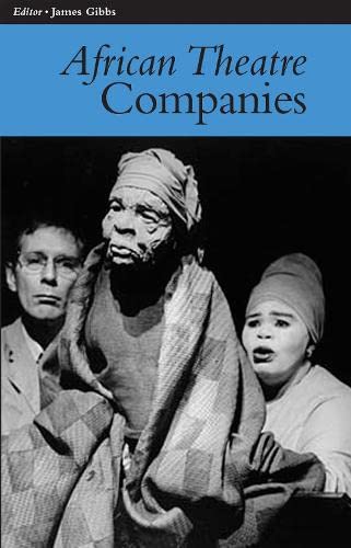 African Theatre 7 Companies [Paperback]