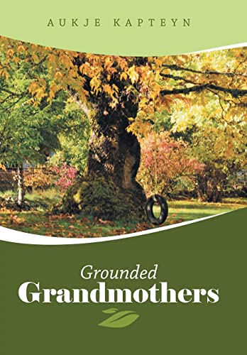 Grounded Grandmothers [Hardcover]