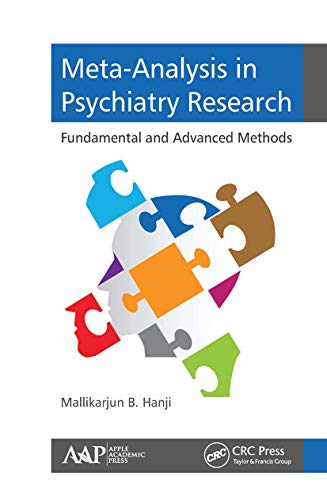 Meta-Analysis in Psychiatry Research: Fundamental and Advanced Methods [Paperback]