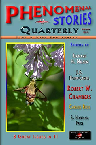 Phenomenal Stories Quarterly 04, Autumn 2019, Vol. 2, No. 3 [Paperback]