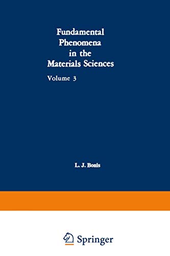 Fundamental Phenomena in the Materials Sciences Volume 3 Surface Phenomena, Pr [Paperback]