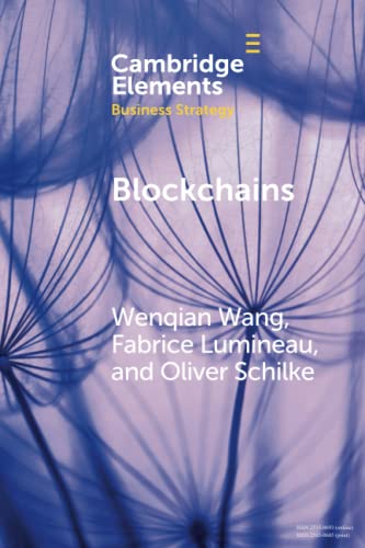 Blockchains Strategic Implications for Contracting, Trust, and Organizational D [Paperback]