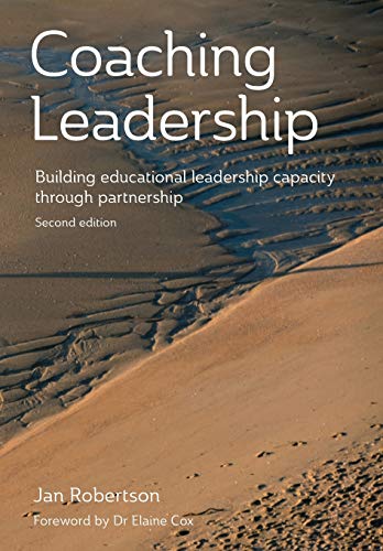 Coaching Leadership Building Educational Leadership Capacity Through Partnershi [Paperback]