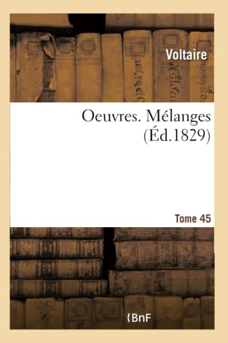 Oeuvres. Melanges. Tome 45