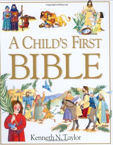Child's First Bible [Hardcover]