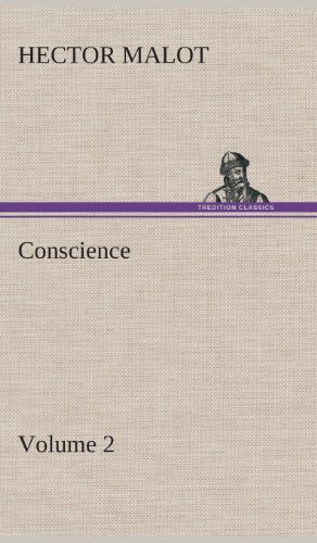 Conscience - Volume 2 [Hardcover]