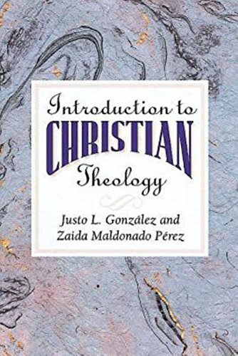 An Introduction To Christian Theology [Paperback]