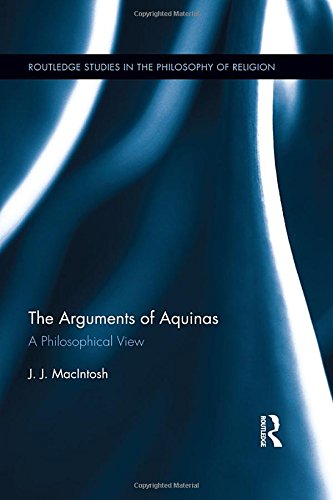 The Arguments of Aquinas A Philosophical View [Hardcover]