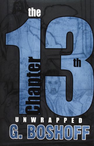 13th Chapter  Unwrapped [Hardcover]