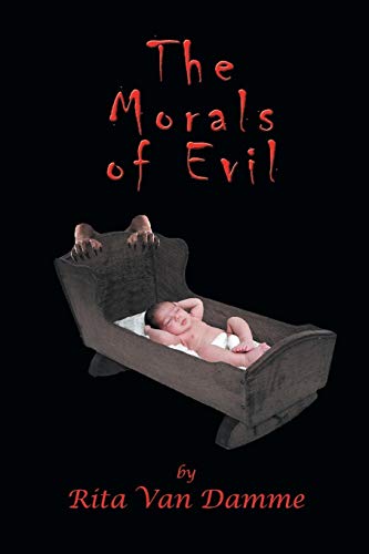 The Morals Of Evil [Paperback]