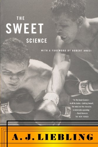The Sweet Science [Paperback]