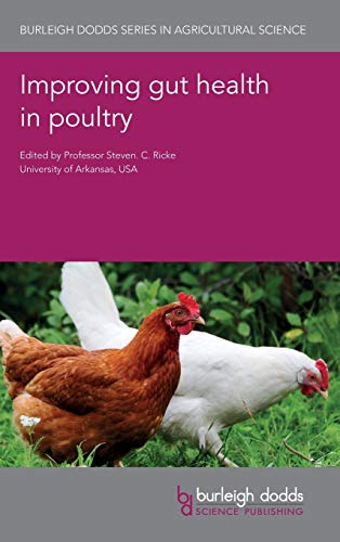 Improving gut health in poultry [Hardcover]