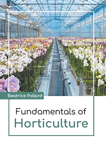 Fundamentals of Horticulture [Hardcover]