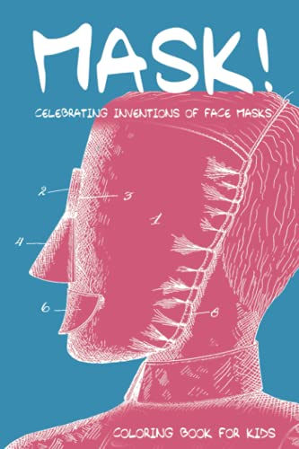 Mask Celebrating Inventions Of Face Masks