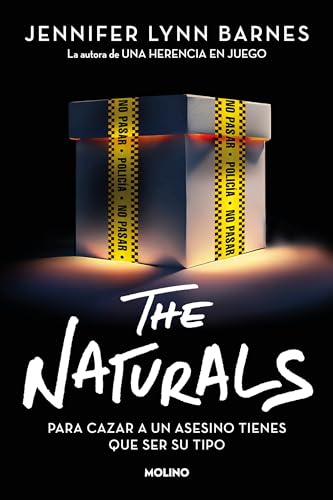 The Naturals Para cazar a un asesino tienes que ser su tipo / The Naturals To  [Paperback]
