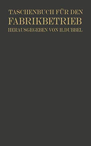 Taschenbuch fr den Fabrikbetrieb [Paperback]