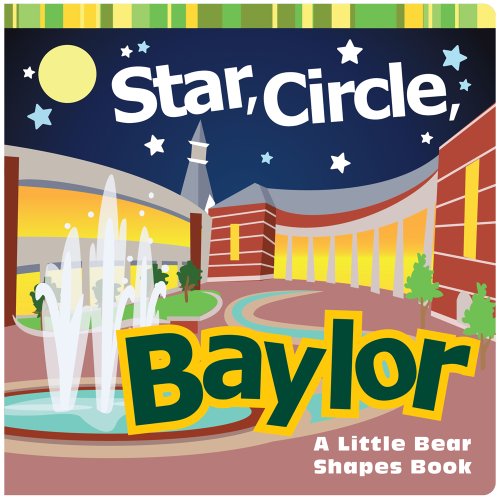 Star, Circle, Baylor A Little Bear Shapes Book [Board book]
